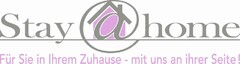 Stay@home Für Sie in Ihrem Zuhause - mit uns an ihrer Seite!