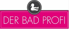 DER BAD PROFI