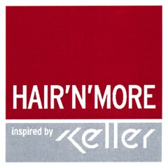 HAIR'N'MORE inspired by Keller