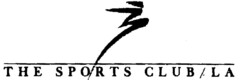 THE SPORTS CLUB/LA