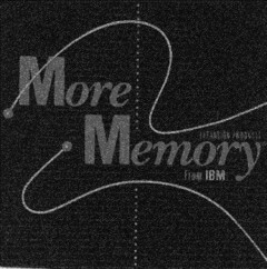 More Memory From IBM