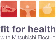fit for health with Mitsubishi Electric