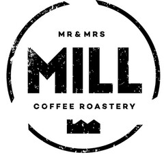 MR & MRS MILL COFFEE ROASTERY