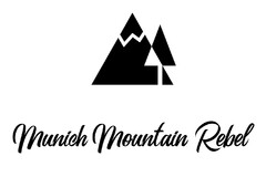 Munich Mountain Rebel