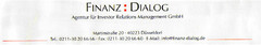 FINANZ:DIALOG Agentur für Investor Relations Management GmbH