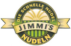 DIE SCHNELLE NUDEL JIMMI´S NUDELN