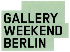 GALLERY WEEKEND BERLIN