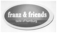 franz & friends taste of hamburg