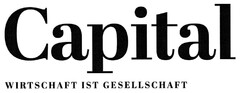 Capital WIRTSCHAFT IST GESELLSCHAFT