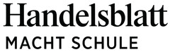 Handelsblatt MACHT SCHULE