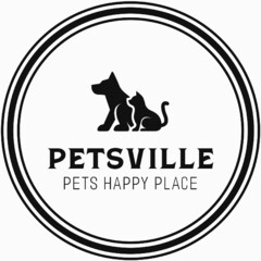 PETSVILLE PETS HAPPY PLACE