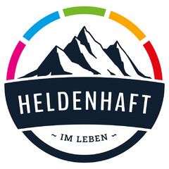 HELDENHAFT IM LEBEN