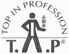 T.I.P TOP IN PROFESSION