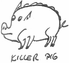 KILLER PIG