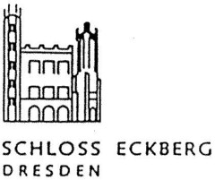 SCHLOSS ECKBERG DRESDEN