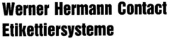 WERNER HERMANN CONTACT ETIKETTIERSYSTEME