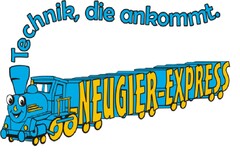 NEUGIER-EXPRESS Technik, die ankommt.