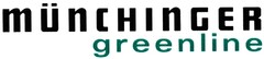 MÜNCHINGER greenline