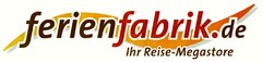 ferienfabrik.de Ihr Reise-Megastore