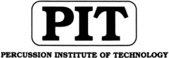 PIT PERCUSSION INSTITUTE OF TECHNOLOGY