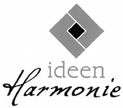 ideen Harmonie