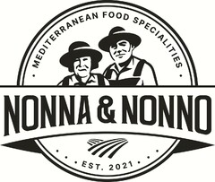 NONNA & NONNO · MEDITERRANEAN FOOD SPECIALITIES ·