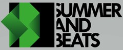 SUMMER AND BEATS