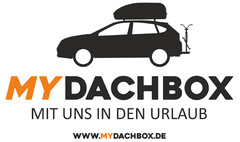 MY DACHBOX MIT UNS IN DEN URLAUB WWW.MYDACHBOX.DE