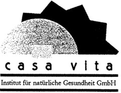 casa vita Institut für natürliche Gesundheit GmbH