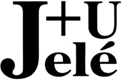 Jelé+U