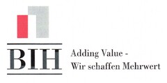 BIH Adding Value - Wir schaffen Mehrwert