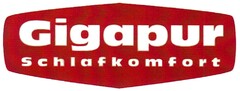 Gigapur Schlafkomfort