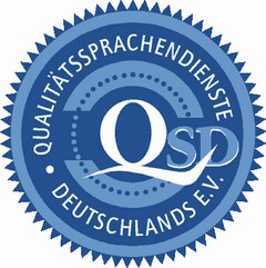 QUALITÄTSSPRACHENDIENSTE QSD DEUTSCHLANDS E.V.
