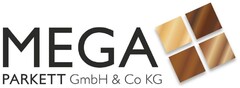 MEGA Parkett GmbH & Co KG