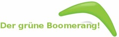 Der grüne Boomerang!