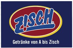 ZiSCH Getränke von A bis Zisch