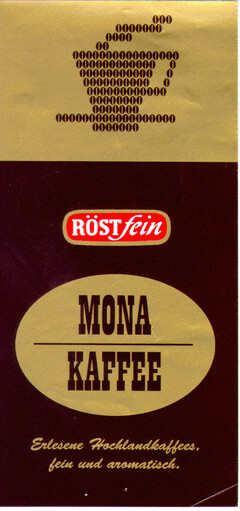 RÖSTfein MONA KAFFEE