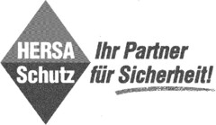 HERSA Schutz Ihr Partner für Sicherheit