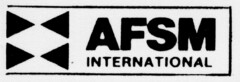 AFSM INTERNATIONAL