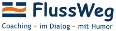 FlussWeg Coaching im Dialog mit Humor