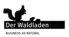 Der Waldladen BUSINESS AS NATURAL