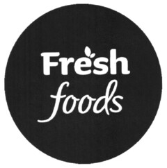 Fresh foods