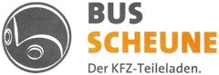 BUS SCHEUNE Der KFZ-Teileladen.