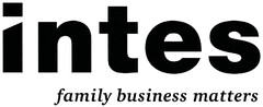 intes family business matters