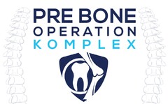 PRE BONE OPERATION KOMPLEX