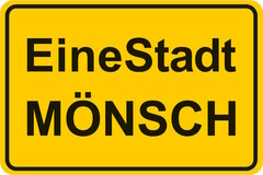 EineStadt MÖNSCH