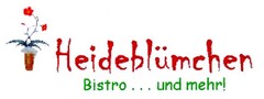 Heideblümchen Bistro ... und mehr