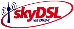 skyDSL via DVB-T