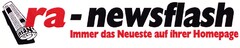 ra-newsflash Immer das Neueste auf ihrer Homepage