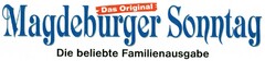 Das Original Magdeburger Sonntag Die beliebte Familienausgabe